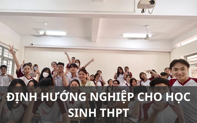 Định hướng nghề nghiệp cho học sinh THPT: Kế hoạch nghề nghiệp từ sớm